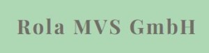 Unternehmen Rola MVS GmbH
