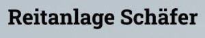 Firmenlogo von Reitanlage Schäfer